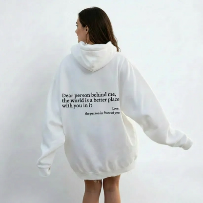 Dear Person Behind Me (You are enough) Hoodie UK